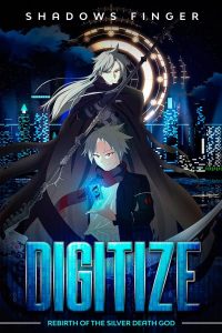 Cover of Digitize: Rebirth of the Silver Death God