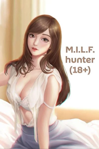 M.I.L.F. Hunter (18+) Cover