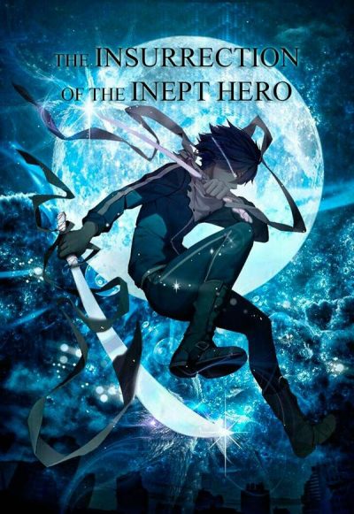 The Insurrection of the Inept Hero Cover