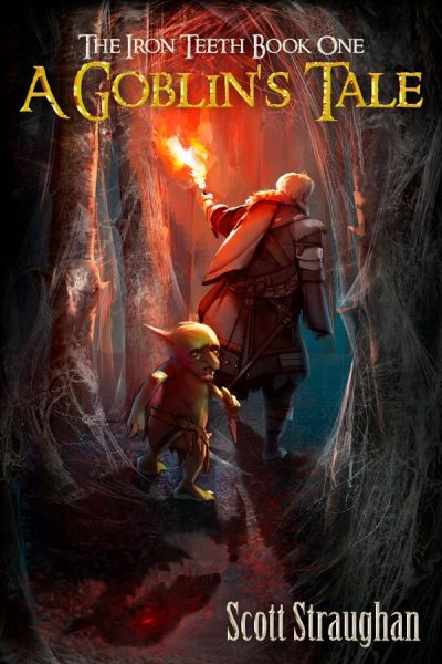 The Iron Teeth: A Goblin’s Tale Cover