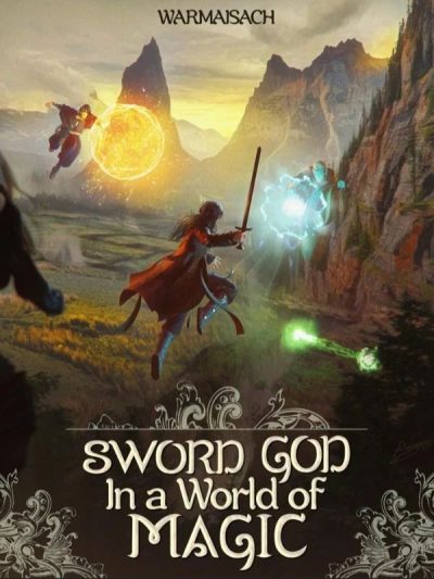 Sword God in a World of Magic Cover