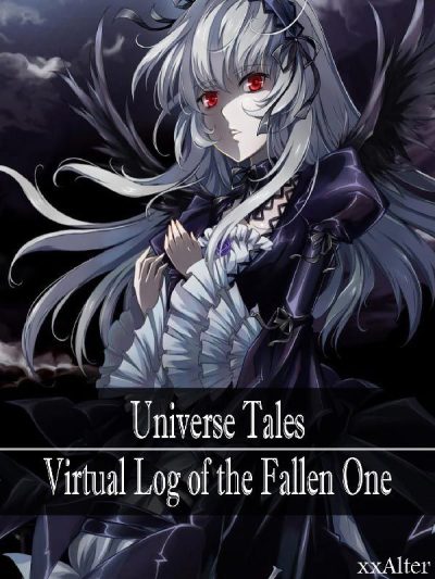 Universe Tales: Virtual Log of the Fallen One Cover